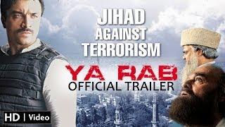 Watch Ya Rab Official Trailer - HD (Ajaz Khan, Manzar Sehbai,Vikram Singh) Video