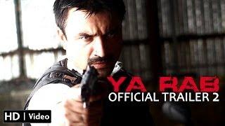 Watch Ya Rab Official Trailer 2 HD (Ajaz Khan, Manzar Sehbai, Akhilendra Mishra) Video