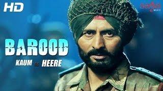 Watch Official Punjabi New Songs 2014  "BAROOD" - By Raj Kakra | Kaum De Heere Video