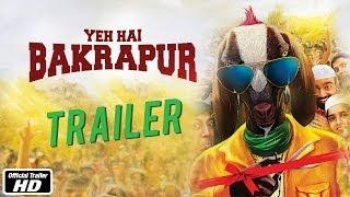 Watch Yeh Hai Bakrapur Trailer 2014 - SHAHRUKH & Anshuman Jha Video