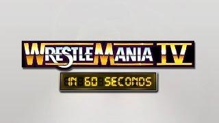 Watch WrestleMania in 60 Seconds: WrestleMania IV Video