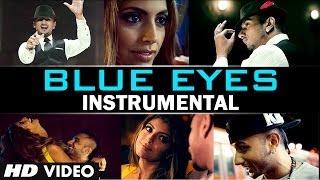 Watch Blue Eyes Instrumental Video Song (Hawaiian Guitar) - Yo Yo Honey Singh Video