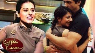 Watch Kajol REJECTS Tanisha & Armaan's affair on Koffee With Karan 16th March 2014 Video Video