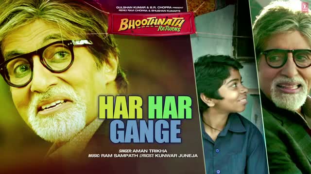 Watch Bhoothnath Returns Har Har Gange Full Song (Audio) - Amitabh Bachchan, Boman Irani, Parth Bhalerao Video