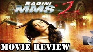 Watch Ragini MMS 2: MOVIE REVIEW - This MMS will definately go viral! Video