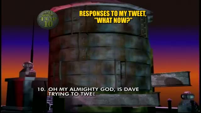 Watch David Letterman - Top Ten Responses To My Tweet, "What Now?" Video