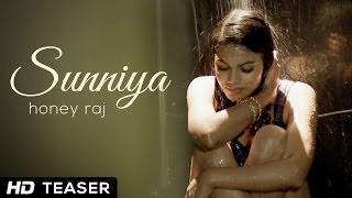 Watch Honey Raj | Official Song Teaser "Sunniya Sunniya" | New Punjabi Songs 2014 Video