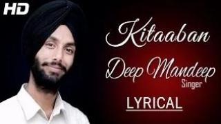 Watch Kitaaban (New Punjabi Songs 2014) | Deep Mandeep | Lyrical Video Video