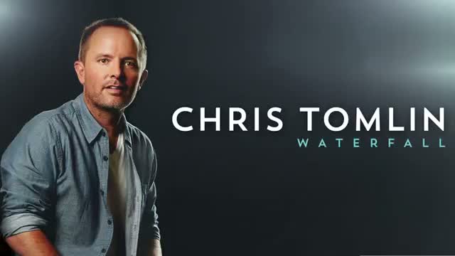 Watch Chris Tomlin - Waterfall (Audio) Video