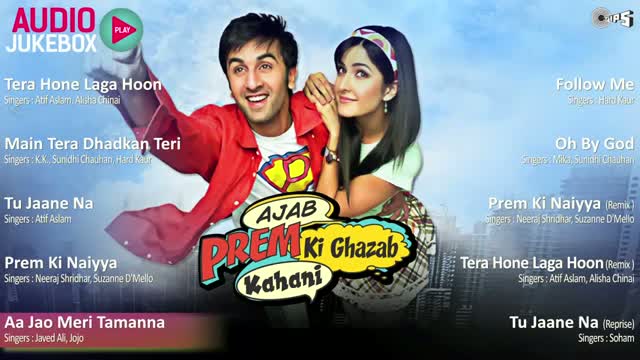 Watch Ajab Prem Ki Ghazab Kahani - Full Songs Jukebox - Ranbir & Katrina - Pritam Video