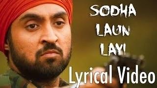 Watch Sodha Laun Layi Full Audio Song (Lyrical Video) | Punjab 1984 | Diljit Dosanjh | Punjabi Songs Video