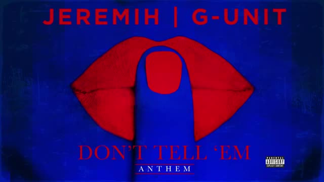 Watch Jeremih | G-Unit - Don't Tell 'Em Video