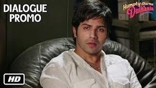 Watch Bhola ladka kare toh kya kare? - Dialogue Promo 3 - Humpty Sharma Ki Dulhania - 11th July Video