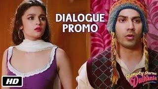 Watch Main paida hi hot hui thi - Dialogue Promo 7 - Humpty Sharma Ki Dulhania - 11th July Video