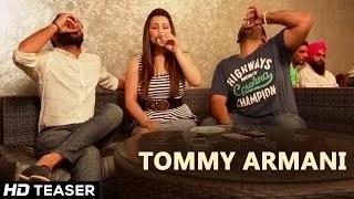 Watch Tommy Armani - Sumeet Brar | Official HD Teaser | New Punjabi Songs 2014 Video