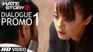 Watch Oxygen Toh Phir Bhi Chhin Ni Padegi - Hate Story 2 Dialogue Promo - Jay Bhanushali & Surveen Chawla Video