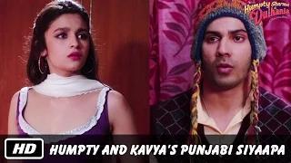 Watch Humpty and Kavya's Punjabi Siyaapa - Humpty Sharma Ki Dulhania Video