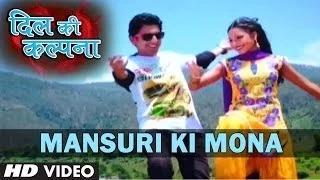 Watch Mansuri Ki Mona (Kumaoni Video Song 2014) - Kumaoni Album Dil Ki Kalpana - Lalit Mohan Joshi Video