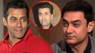 Watch Karan Johar REVEALS The Truth Behind Aamir And Salman Video