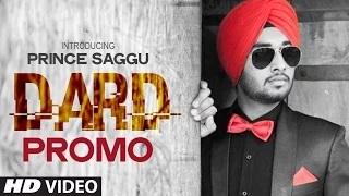 Watch DARD: Prince Saggu Song Promo | DARD | Latest Punjabi Songs 2014 Video