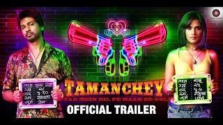 Watch Tamanchey Trailer (Official) - Richa Chadda - Nikhil Dwivedi - Releasing 19th, September 2014 Video