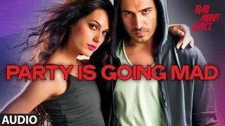 Watch Party is Going Mad Full Audio Song - Mad About Dance (2014) - Saahil Prem Video