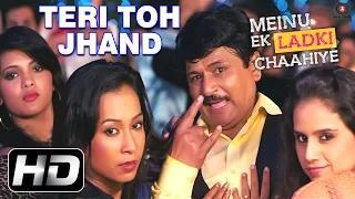 Watch Teri Toh Jhand Song - Meinu Ek Ladki Chaahiye (2014) - Raghuvir Yadav, Puru Chibber Video