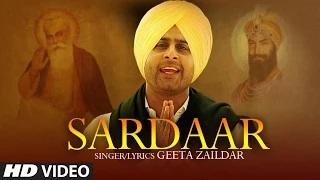 Watch Geeta Zaildar : Sardar Full Video Song | Latest Punjabi Song 2014 Video