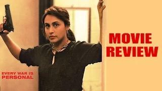Watch Mardaani Movie Review - Rani Mukherjee Video