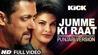Watch Jumme Ki Raat Video Song (Punjabi Version) | Kick | Salman Khan, Jacqueline Fernandez | Aman Trikha Video