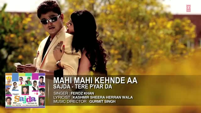 Watch Mahi Mahi Kehnde Aa Full Song (Audio) | Feroz Khan | Sajda - Tere Pyar Da | Hit Punjabi Song Video