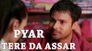 Watch Pyaar Tere Da Assar | Amrinder Gill | Prabh Gill | Goreyan Nu Daffa Karo Video