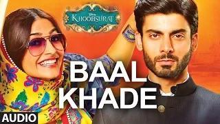 Watch Baal Khade Full AUDIO SONG - Khoobsurat - Sonam Kapoor | Bolllywood Songs Video