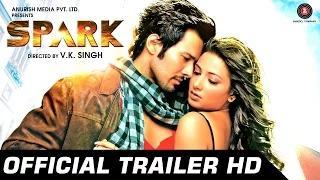 Watch SPARK TRAILER  2014 - Rajniesh Duggal, Subhashree Ganguly & Daisy Shah Video