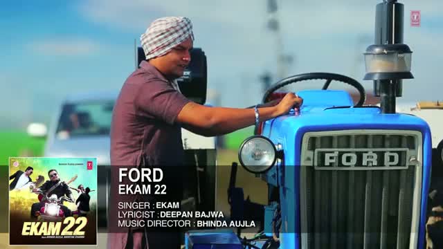Watch CHAN MAKHNA SONG - Ekam | Ford Full Song (Audio) | Ekam 22 | Hit Punjabi Song Video