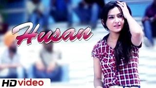 Watch Husan - Har G Bhullar | New Punjabi Songs 2014 Video
