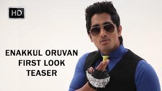 Watch Enakkul Oruvan First Look Tamil Teaser Video