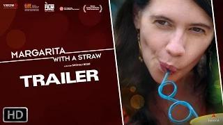 Watch Margarita, with a Straw Trailer - Kalki Koechlin Video