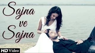 Watch "Sajna Ve Sajna" Song - By Harmeet Mann | Official New Punjabi Songs 2014 Video