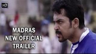 Watch Madras New Official Trailer | Karthi, Catherine Tresa | Pa Ranjith | Santhosh Narayanan Video