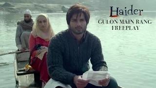 Watch Gulon Mein Rang (Video Song) | Haider | Music: Vishal Bhardwaj | Shahid Kapoor & Shraddha Kapoor Video