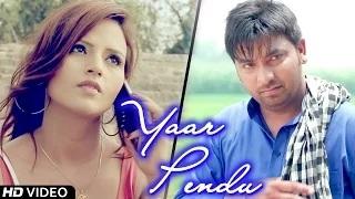Watch Yaar Pendu - By Manpreet Shergill | New Punjabi Songs 2014 Video