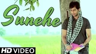 Watch Sunehe - Humraj - Official Punjabi Songs 2014 Video