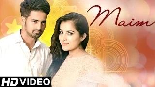 Watch Maim - Sagar Cheema | Sara Gurpal | New Punjabi Songs 2014 | Official Full Video Video
