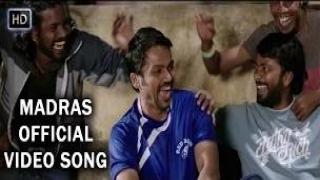 Watch Madras (Full Tamil Video Song) - Madras | Karthi, Catherine Tresa | Santhosh Narayanan Video