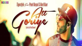 Watch Att Goriye - Tigerstyle Feat. Preet Harpal & Hard Kaur - Latest Punjabi Song 2014 Video