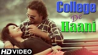Watch College De Haani | Shyien | New Punjabi Song 2014 Video