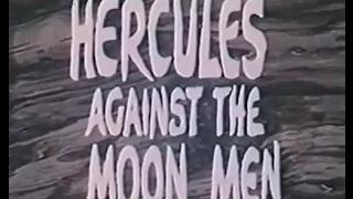 Watch Hercules Against the Moonmen (1964) [Full Movie] Video
