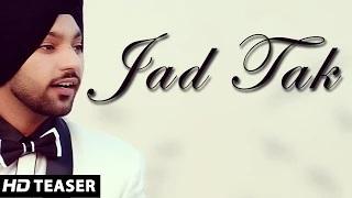Watch Jad Tak | Gur Meet Ft. Harry Panesar | | Official Teaser | New Punjabi Song 2014 Video