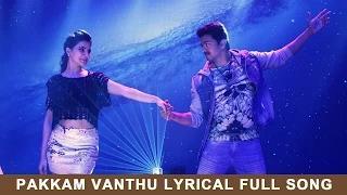 Watch Pakkam Vanthu - Full Song with Lyrics - Kaththi Video